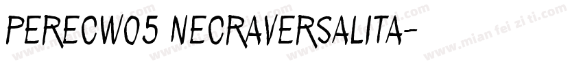 perecwo5 necraversalita字体转换